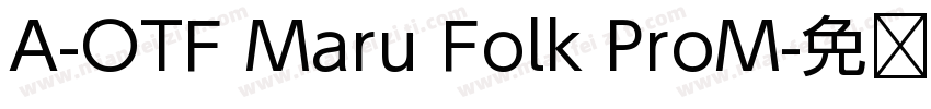 A-OTF Maru Folk ProM字体转换